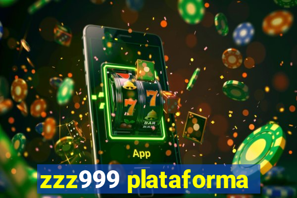 zzz999 plataforma